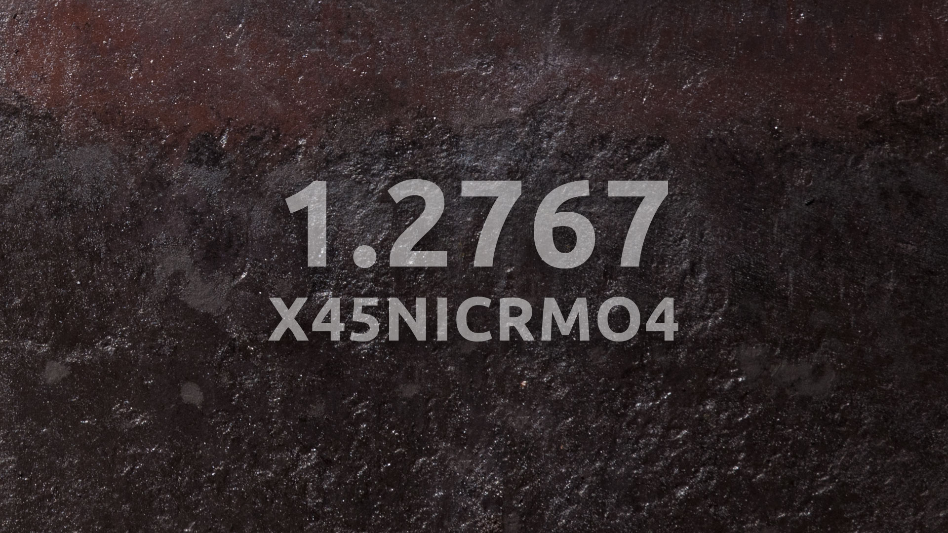 1.2767 – X45NiCrMo4
