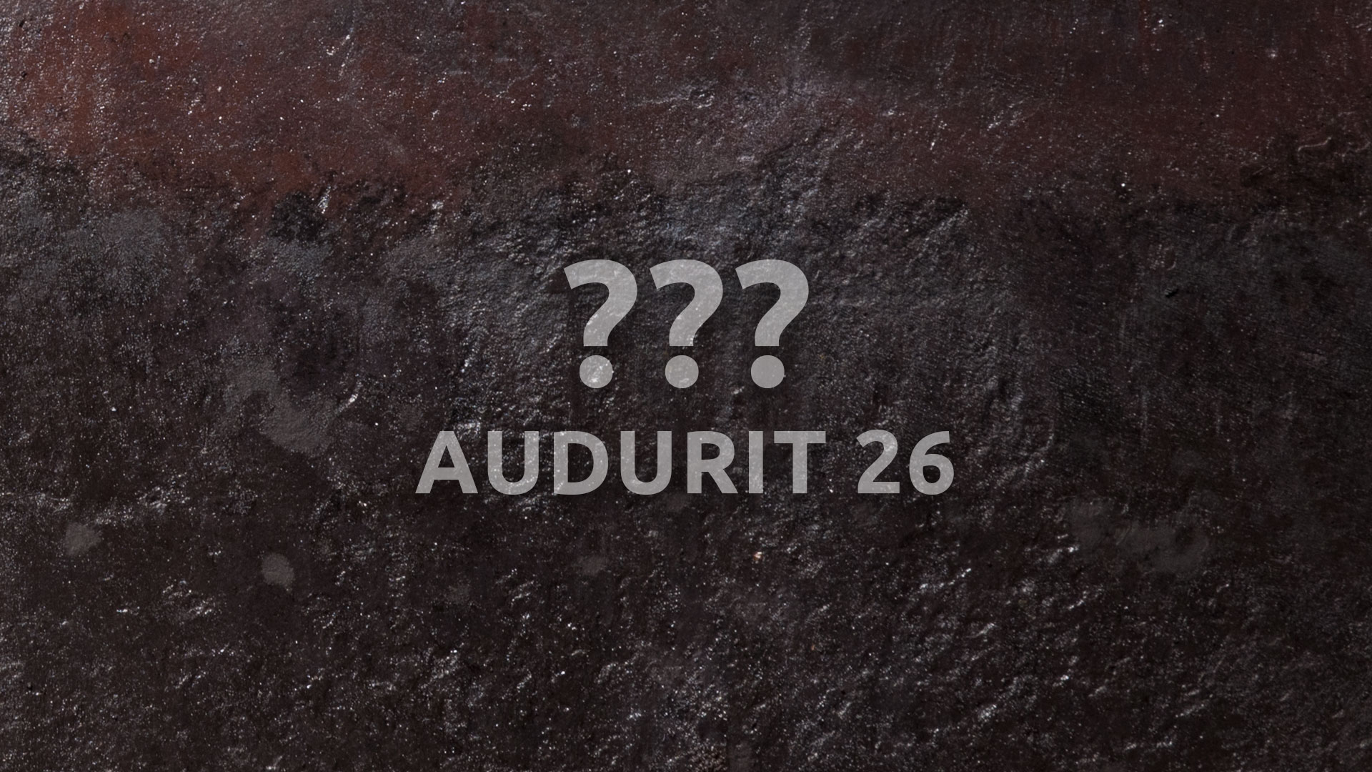 Stahlwerk Augustfehn Werkstoff - Audurit 26